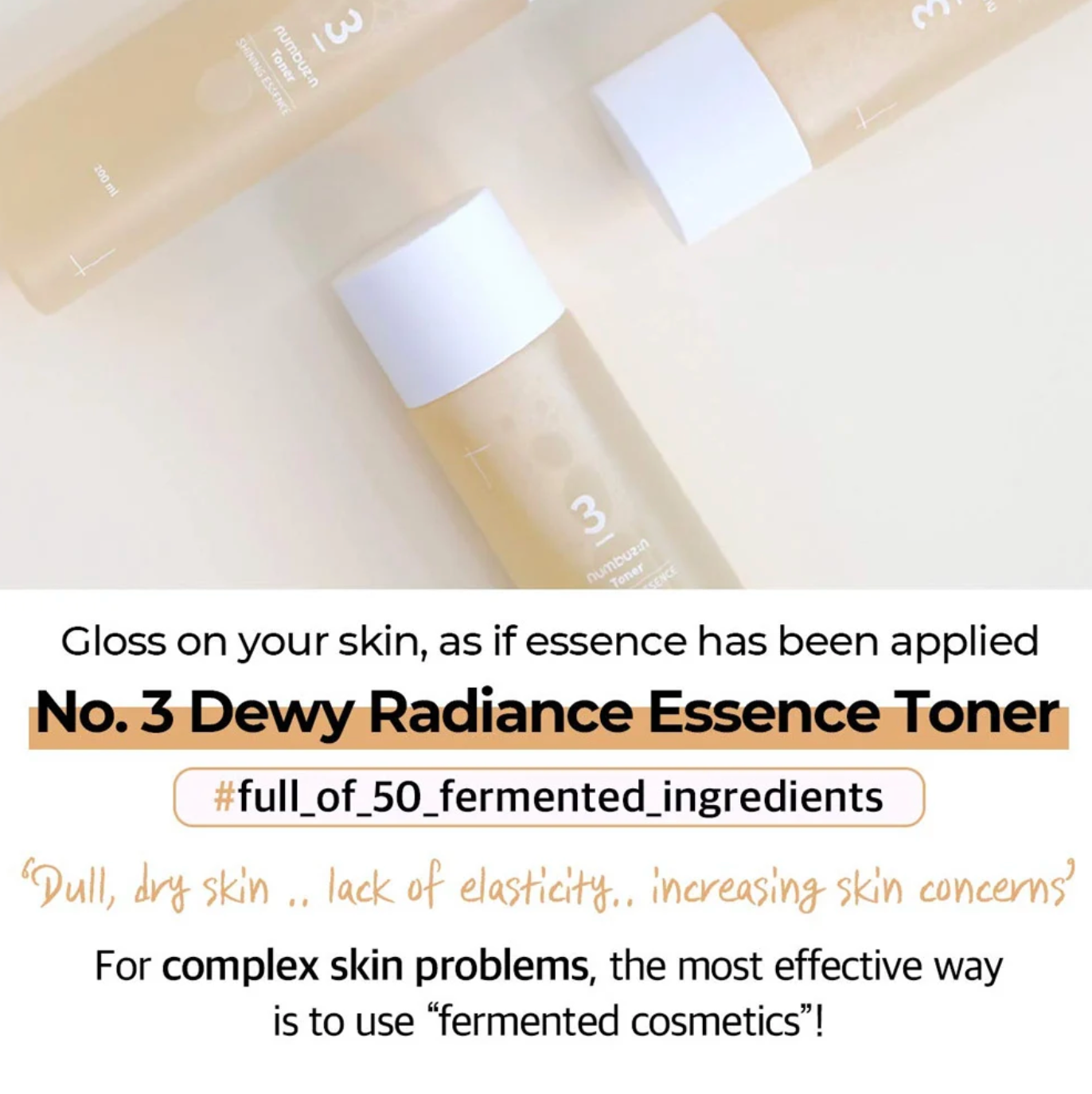 Numbuzin No.3 Super Glowing Essence Toner is verrijkt met 50 soorten gefermenteerde ingrediënten voor een gezond uitziende huid met een prachtige gloed